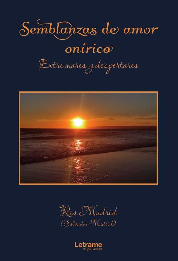 Semblanzas de amor onirico | Salvador Madrid