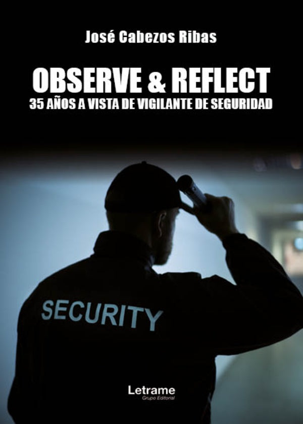 Observe&Reflect | Jose Cabezos Ribas