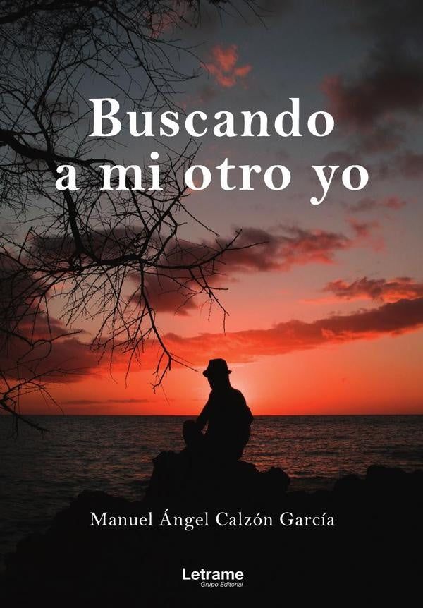 Buscando a mi otro yo | Manuel angel Calzon Garcia