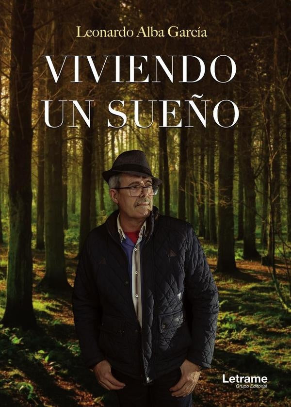 Viviendo un sue?o | Leonardo Alba Garcia