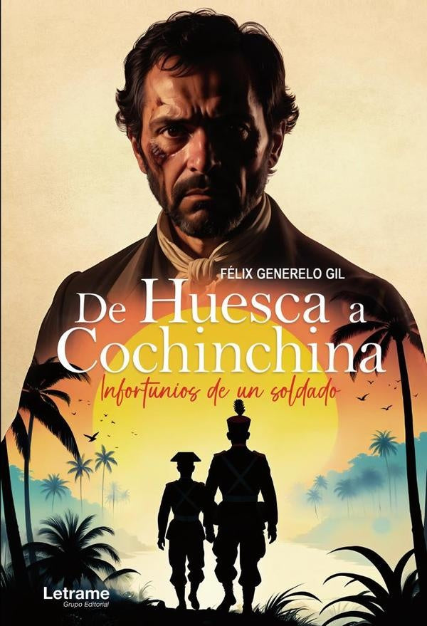 De Huesca a Cochinchina | Felix Generelo Gil
