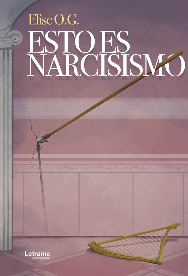 Esto es narcisismo. (Un enemigo letal y silencioso) | Elise O.G.
