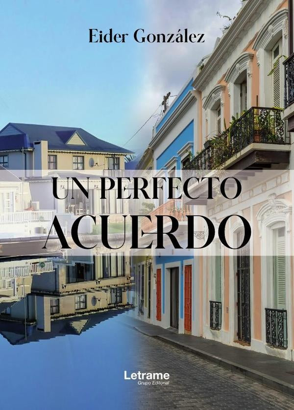 Un perfecto acuerdo | Eider Gonzalez