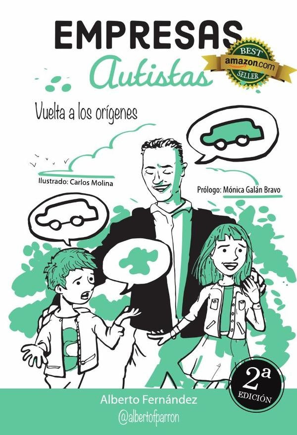 Empresas autistas.2? Edicion | Alberto Fernandez Parron