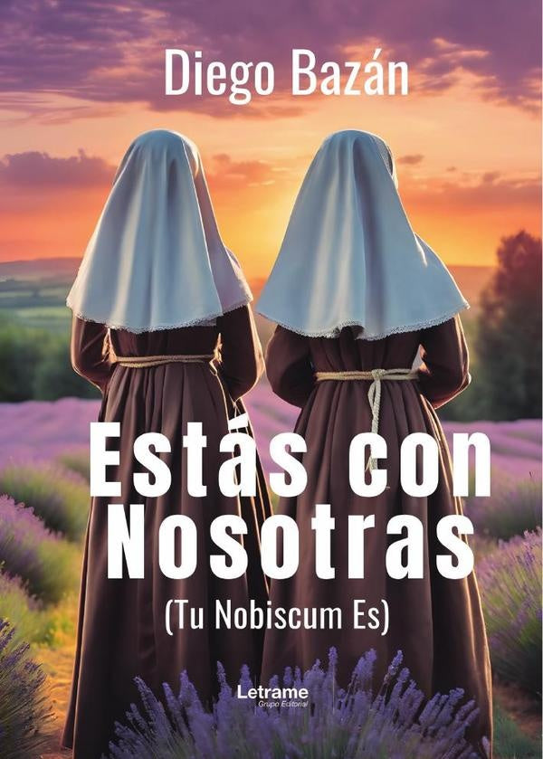 Estas con nosotras. (Tu Nobiscum Es) | Diego Bazan