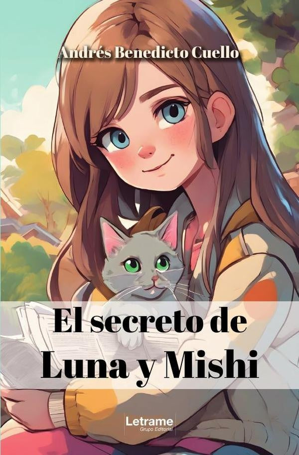 El secreto de Luna y Mishi | Andres Benedicto Cuello