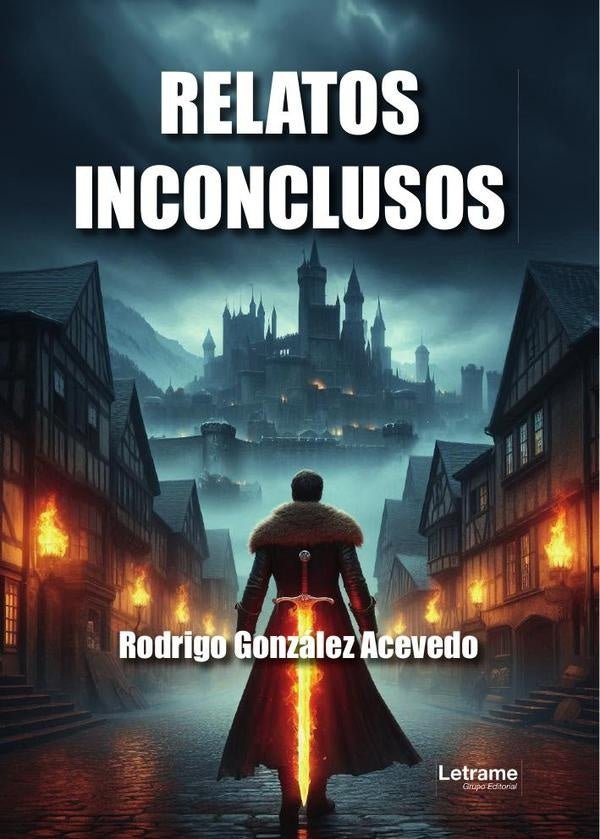 Relatos inconclusos | Rodrigo Gonzalez Acevedo