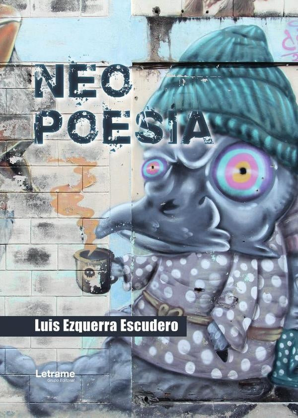 Neopoesia | Luis Ezquerra Escudero
