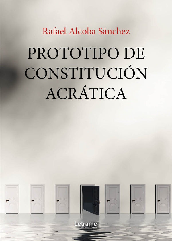 Prototipo de Constitucion Acratica | Rafael Alcoba Sanchez