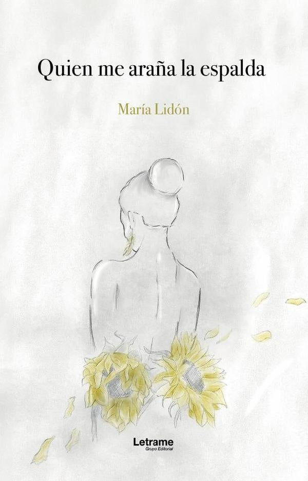 Quien me ara?a la espalda | Maria Lidon Magdaleno