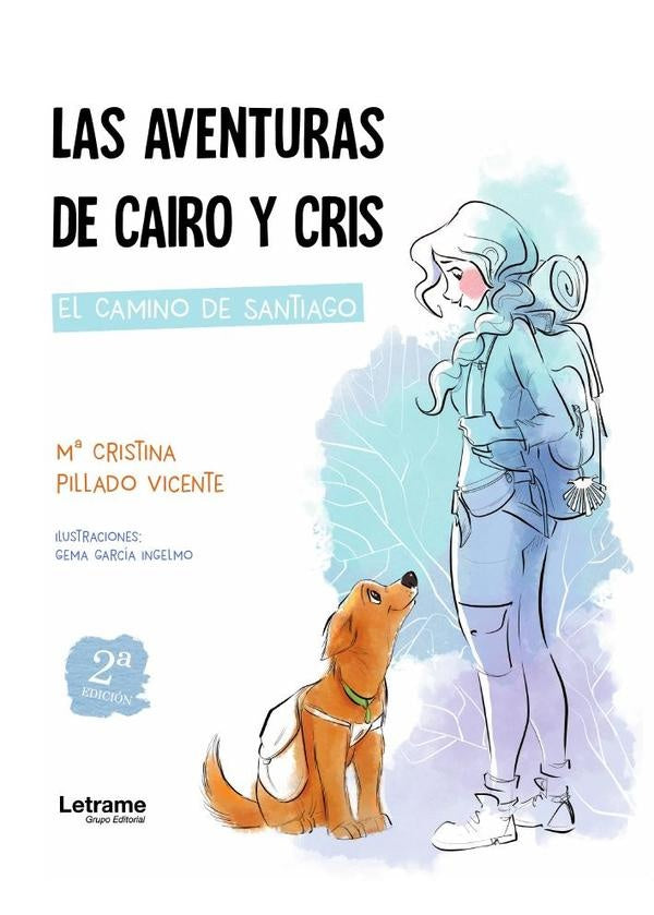Las aventuras de Cairo y Cris. 2? Edicion | M? Cristina Pillado Vicente