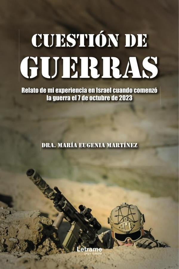 Cuestion de guerras | Dra. Maria Eugenia Martinez