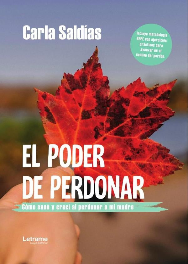El poder de perdonar | Carla Saldias Alarcon
