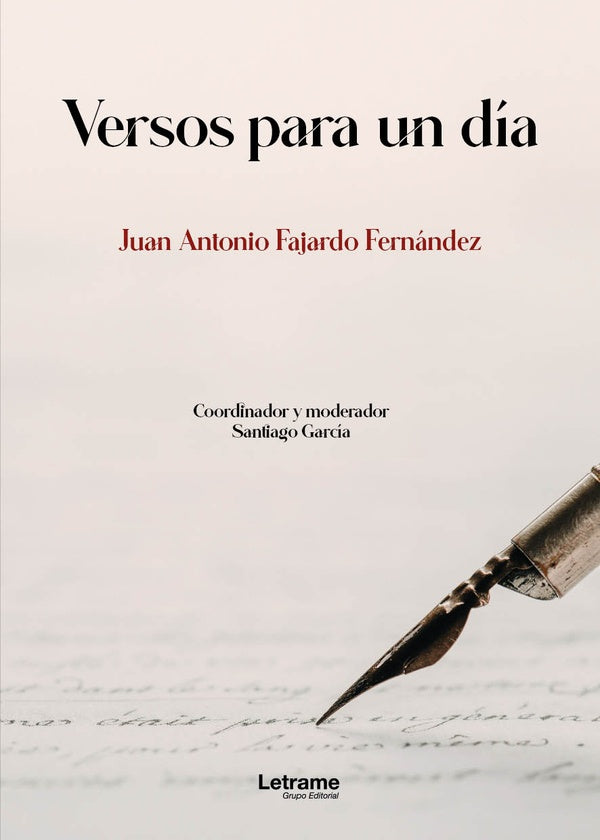 Versos para un dia | Juan Antonio Fajardo Fernandez