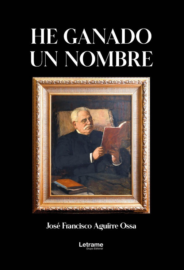 He ganado un nombre | Jose Francisco Aguirre Ossa