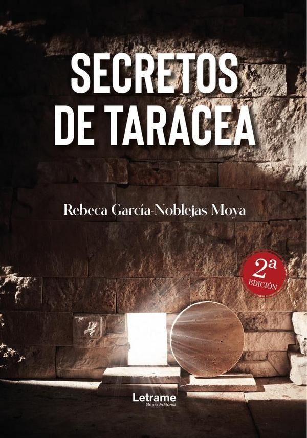 Secretos de Taracea. 2? edicion. | Rebeca Garcia-Noblejas Moya