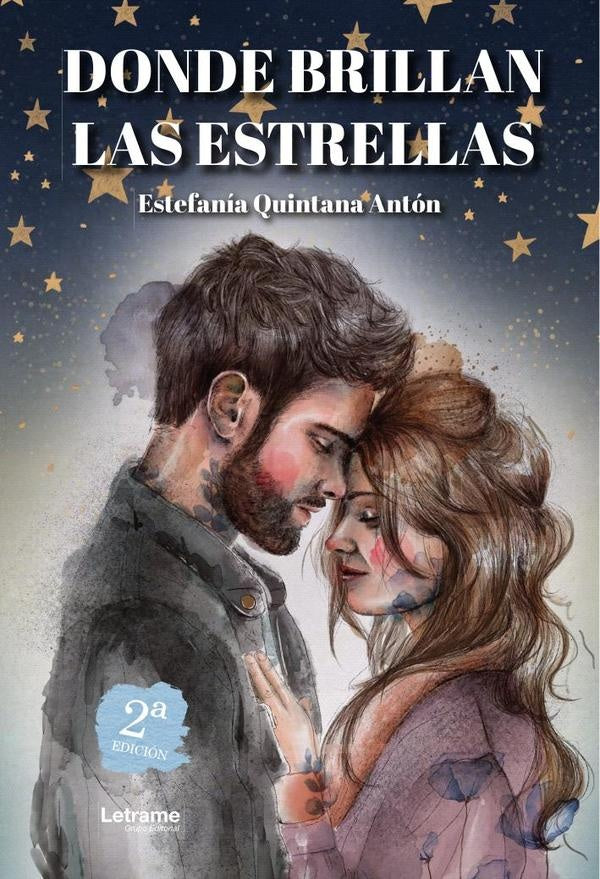 Donde brillan las estrellas. 2? Edicion | Estefania Quintana