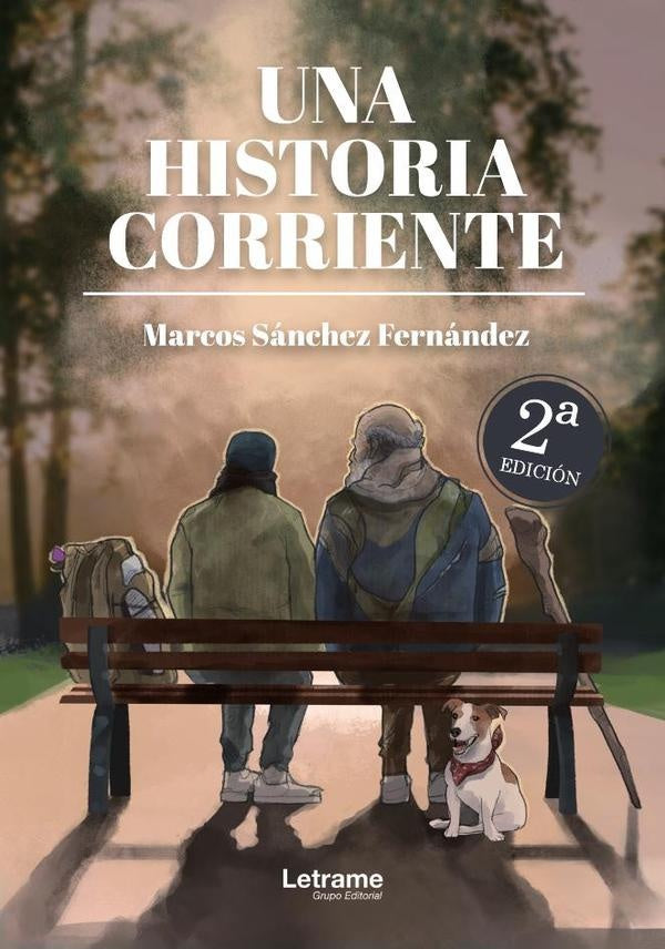 Una historia corriente | Marcos Sanchez Fernandez