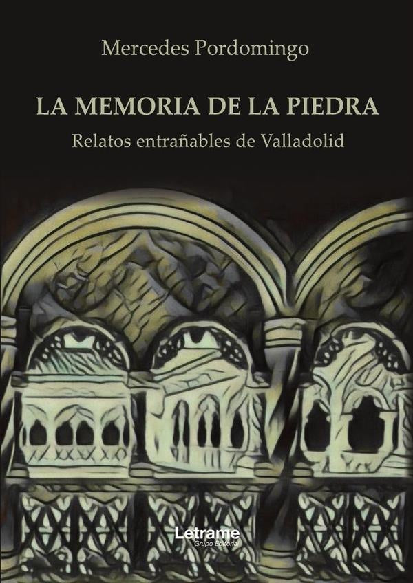 La memoria de la piedra | Mercedes Pordomingo