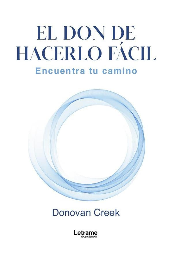 El don de hacerlo facil | Donovan Creek