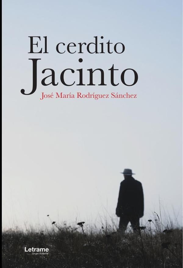 El cerdito Jacinto | Jose Maria Rodriguez Sanchez