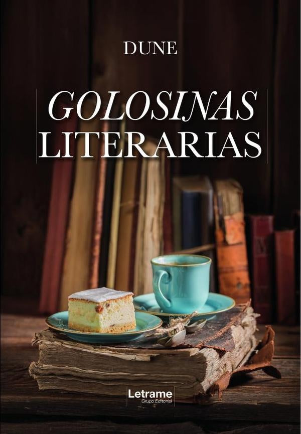 Golosinas literarias | Dune .
