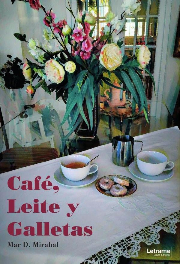 Cafe, Leite y Galletas | Mar D. Mirabal