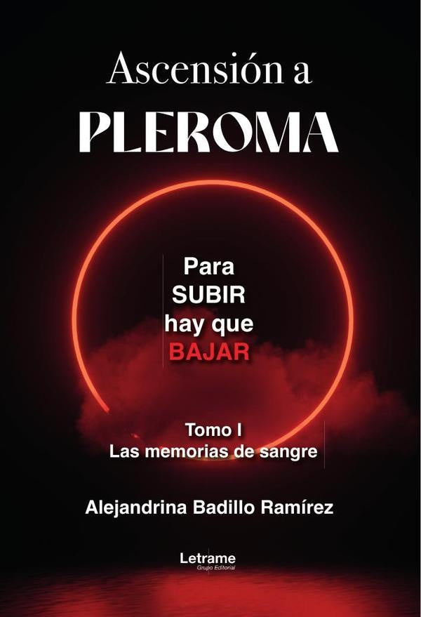 Ascension a Pleroma. 2? Edicion | Alejandrina Badillo Ramirez