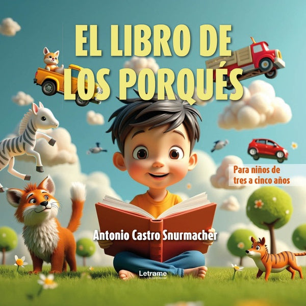 El libro de los porques | Antonio Castro Snurmacher