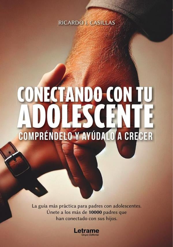 Conectando con tu adolescente | R. Israel Casillas