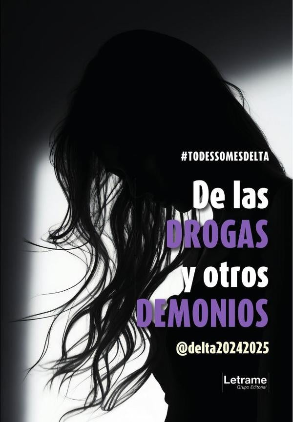 De las drogas y otros demonios | @delta20242025 .