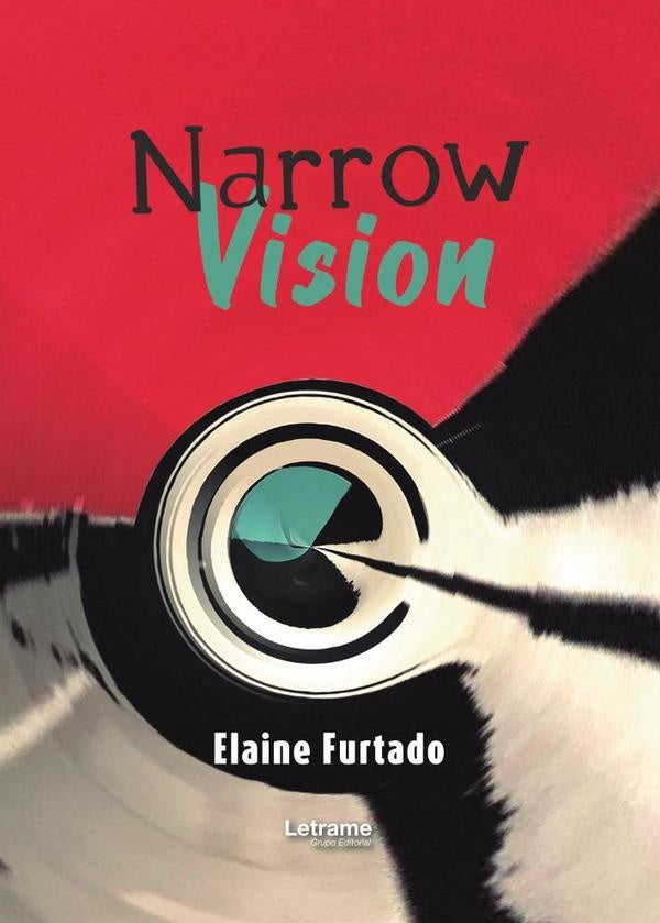Narrow Vision | Elaine Furtado