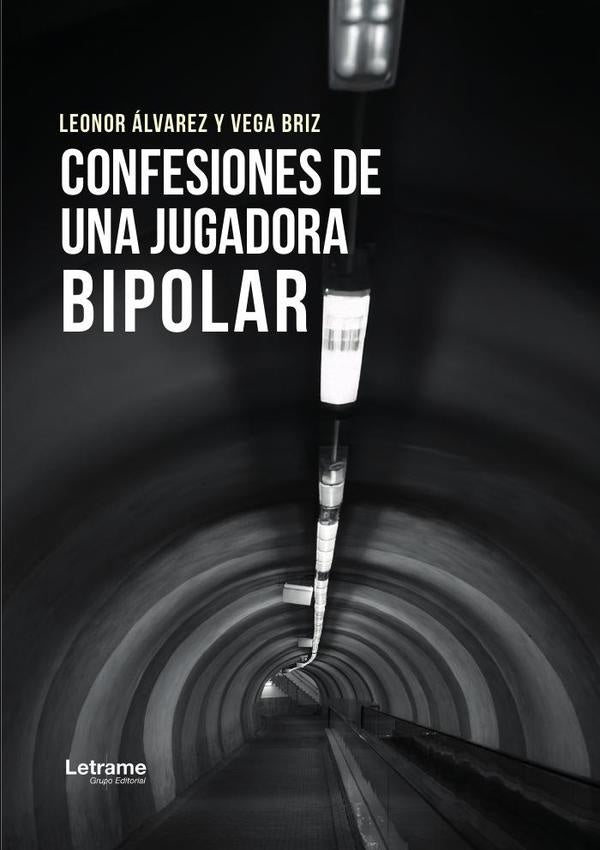 Confesiones de una jugadora bipolar | Vega Briz