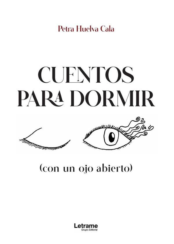 Cuentos para dormir | Petra Huelva Cala