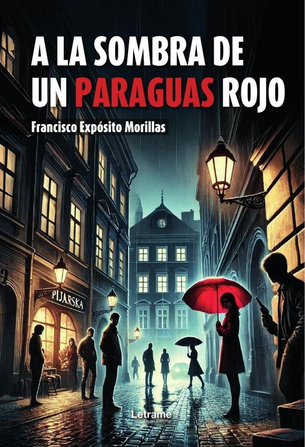 A la sombra de un paraguas rojo | Francisco Exposito Morillas