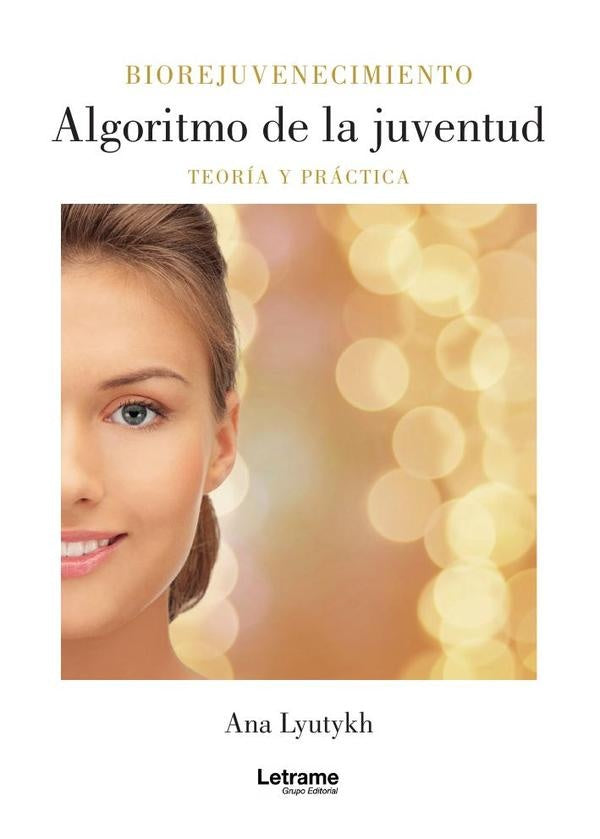 Algoritmo de la juventud | Ana Lyutykh