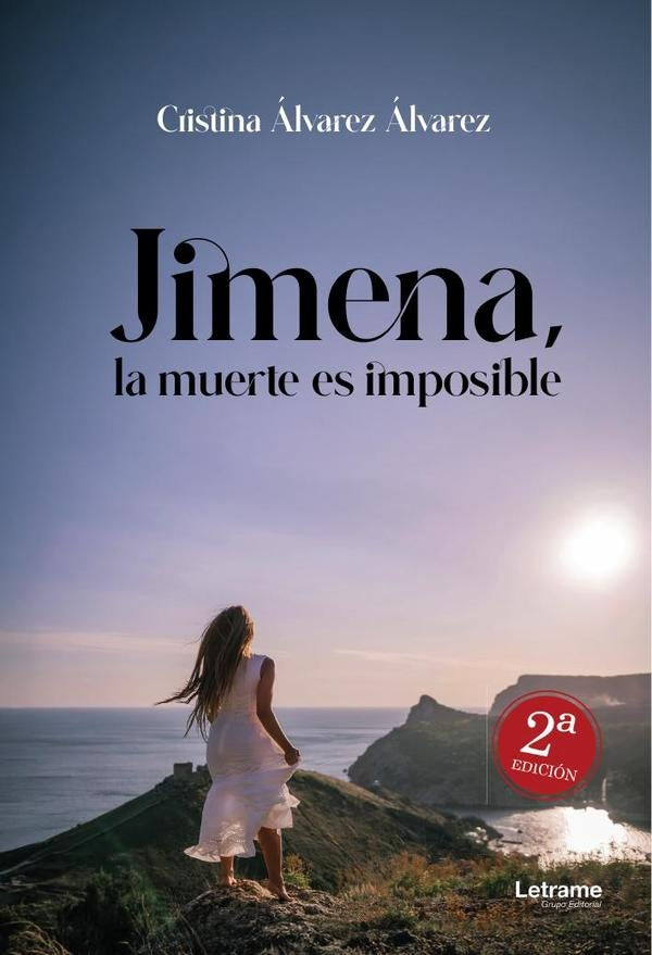 Jimena, la muerte es imposible | Cristina alvarez alvarez