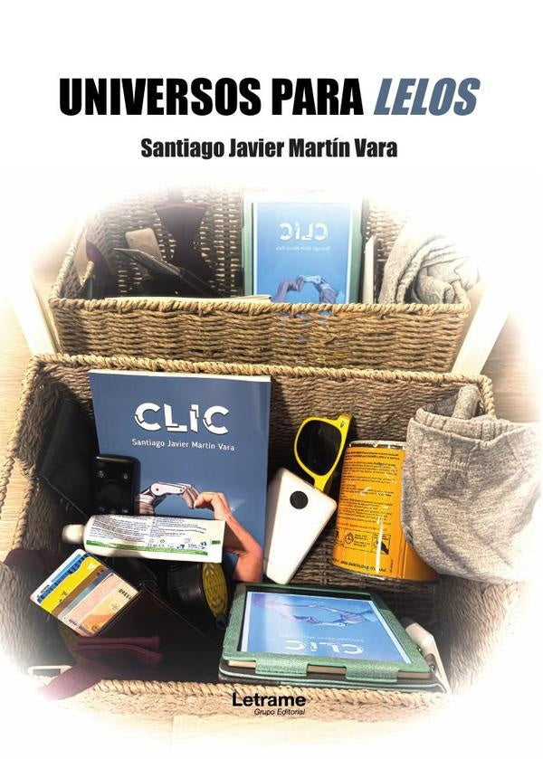 Universos para lelos | Santiago Javier Martin Vara