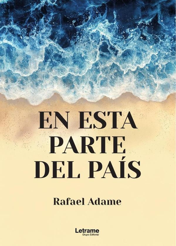 En esta parte del pais | Rafael Adame