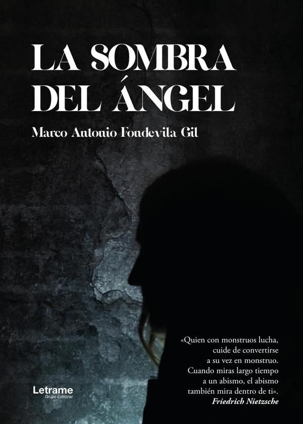 La sombra del angel | Marco Antonio Fondevila Gil