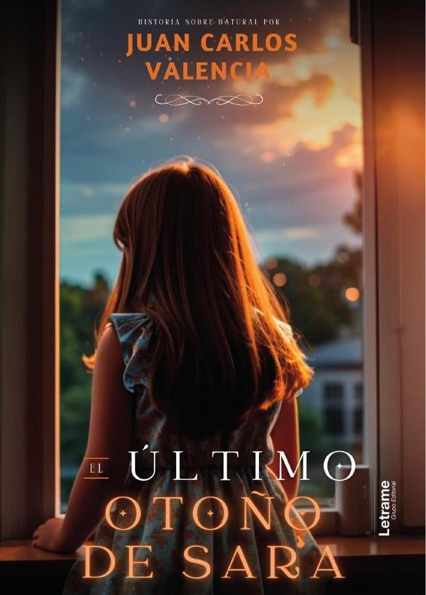El ultimo oto?o de Sara | Juan Carlos Valencia Cortes