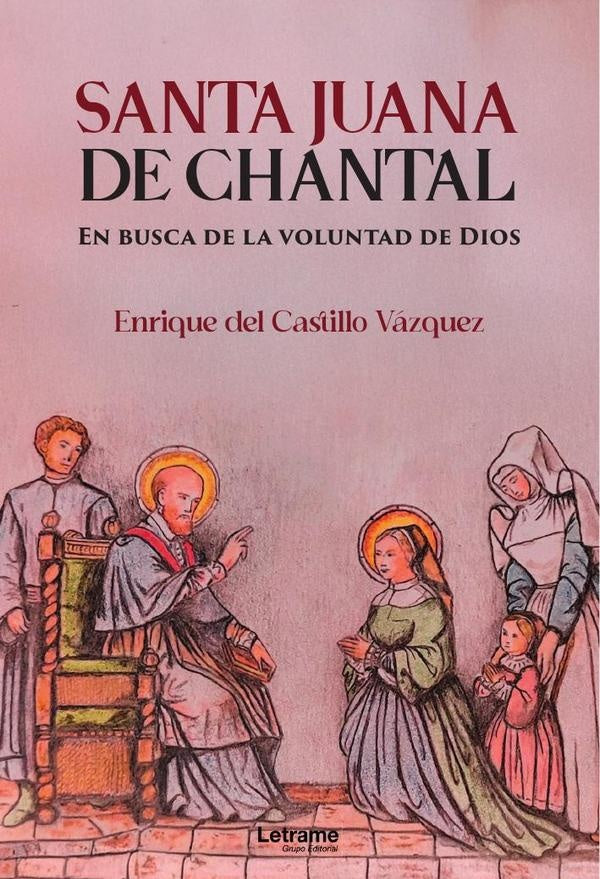 Santa Juana de Chantal | Enrique Del Castillo Vazquez