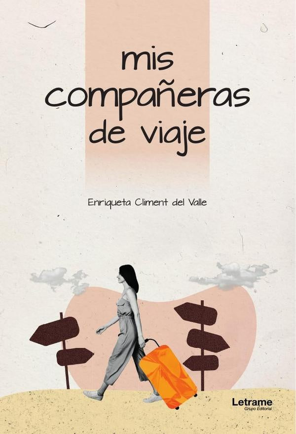 Mis compa?eras de viaje | Enriqueta Climent del Valle