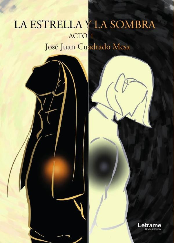 La estrella y la sombra | Jose Juan Cuadrado Mesa