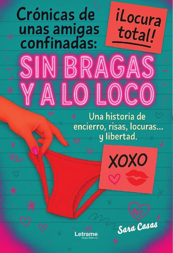 Cronicas de unas amigas confinadas | Sara Casas Buzon