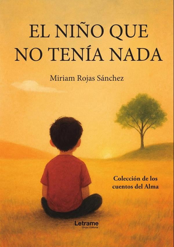 El ni?o que no tenia nada | Miriam Rojas Sanchez