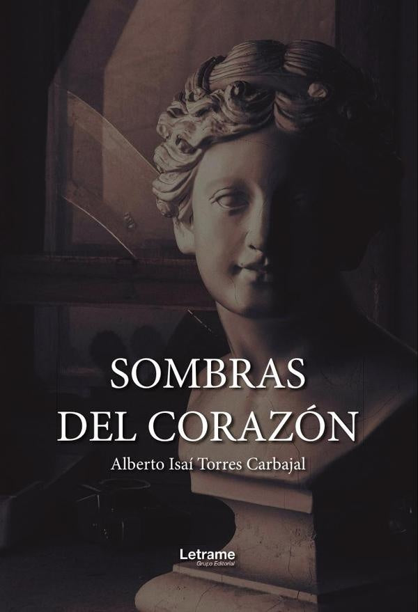Sombras del corazon | Alberto Isai Torres Carbajal