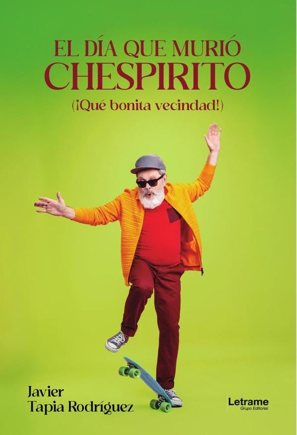 El dia que murio Chespirito | Javier Tapia Rodriguez