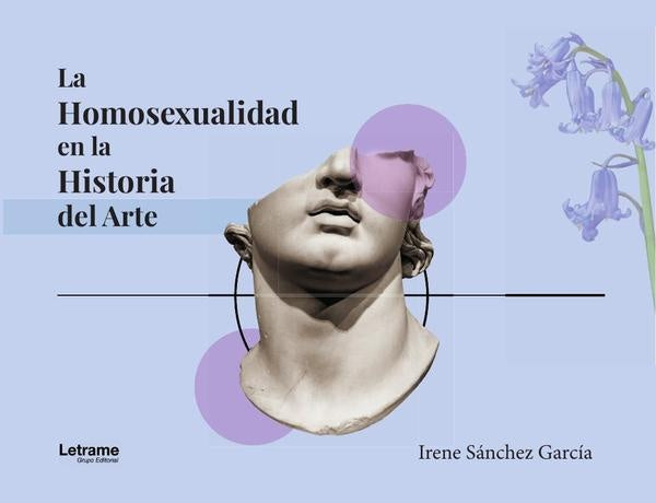La homosexualidad en la historia del arte | Irene Sanchez Garcia