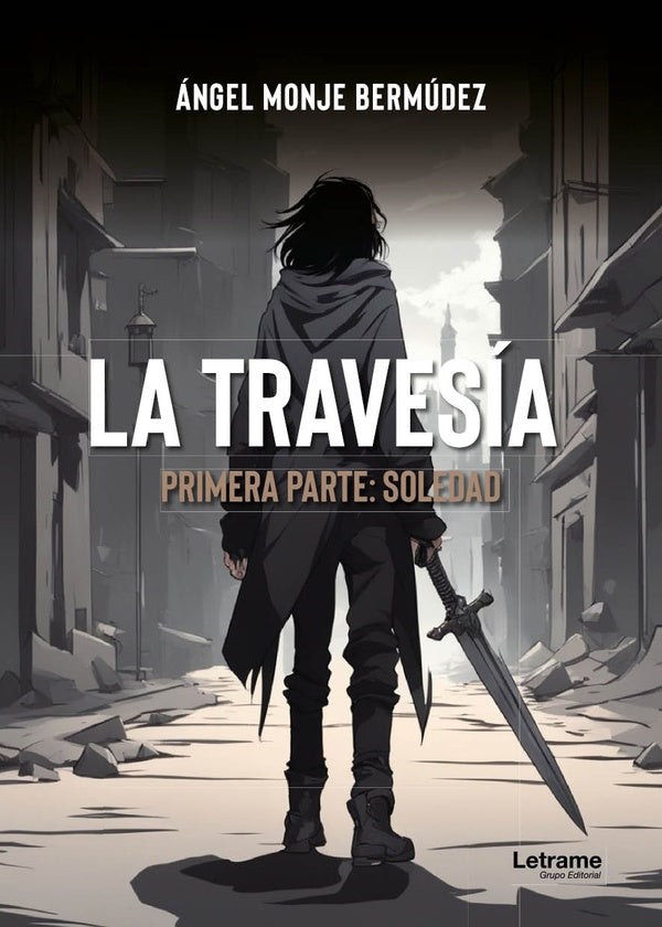 La travesia | angel Monje Bermudez